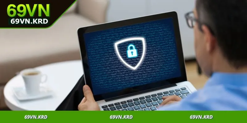 Chính Sách Bảo Mật - 69VN Giúp Người Chơi Yên Tâm Tuyệt Đối 2 Quy định về việc cất giữ thông tin người chơi